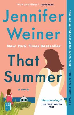That Summer : A Novel