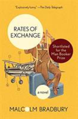 Rates of Exchange : A Novel