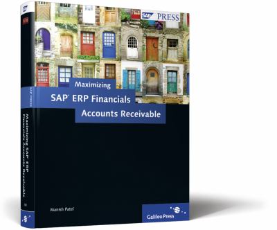 Maximizing SAP ERP Financials Accounts Receivable