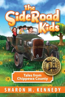 The Sideroad Kids : Tales from Chippewa County