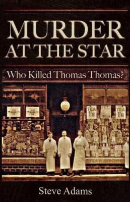 Murder at the Star : Who Killed Thomas Thomas?