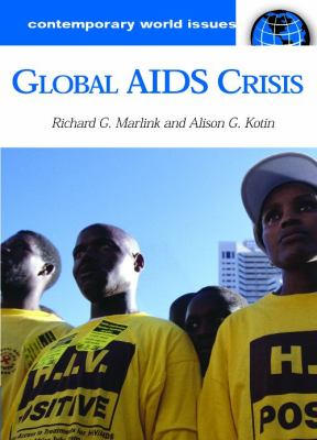 Global AIDS Crisis : A Reference Handbook