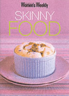 Skinny Food