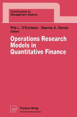 Operations Research Models in Quantitative Finance : Proceedings of 13th Meeting, EURO Working Group for Financial Modeling. University of Cyprus, Nicosia, Cyrus