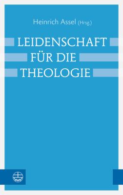 Leidenschaft Fur die Theologie