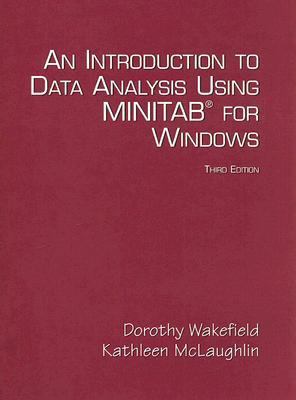 An Introduction to Data Analysis Using Minitab for Windows