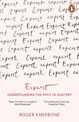 Expert : Understanding the Path to Mastery
