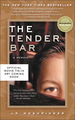 The Tender Bar : A Memoir