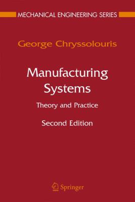 Manufacturing Systems : Theory and Practice