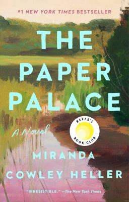 The Paper Palace : A Novel