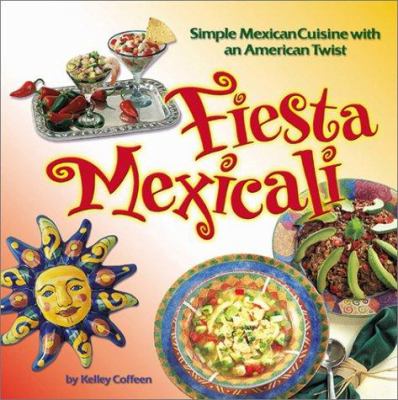Fiesta Mexicali