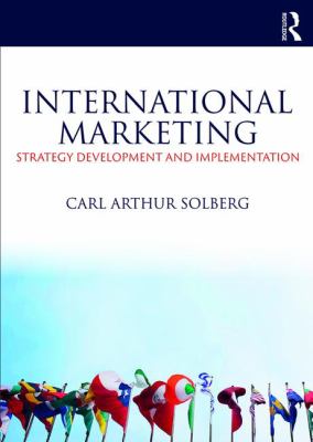 International Marketing : Strategy Development and Implementation