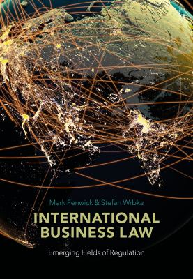 Transnational Business Law : Emerging Fields of Regulation