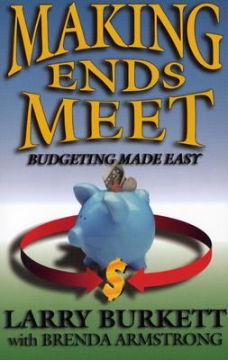 Making Ends Meet : Budgeting Made Easy