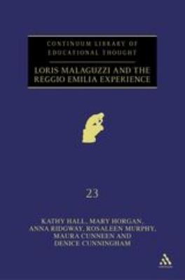 Loris Malaguzzi and the Reggio Emilia Experience