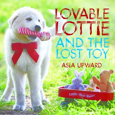 Lovable Lottie and the Lost Toy