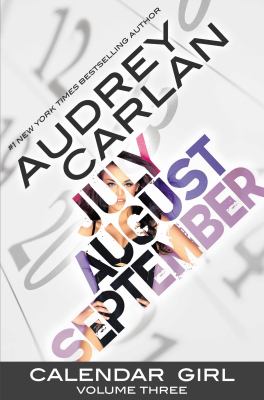 Calendar Girl Vol. 3 : July, August, September