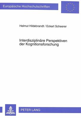 Interdisziplinaere Perspektiven der Kognitionsforschung