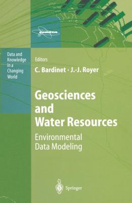 Geosciences and Water Resources : Environmental Data Modeling