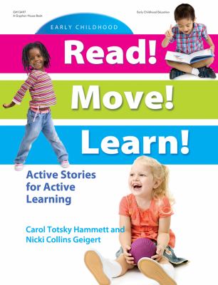Read! Move! Learn! : Active Stories for Active Learning