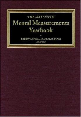 The Sixteenth Mental Measurements Yearbook
