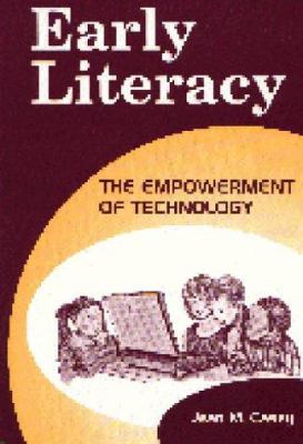 Early Literacy : The Empowerment of Technology