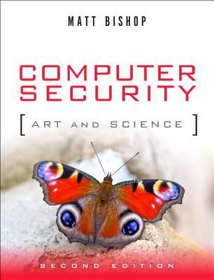 Computer Security : Art and Science