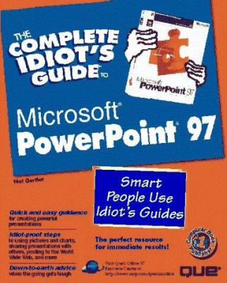 The Complete Idiot's Guide to PowerPoint 97