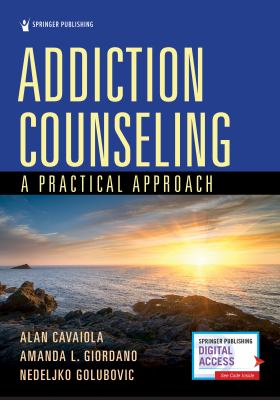 Addiction Counseling : A Practical Approach