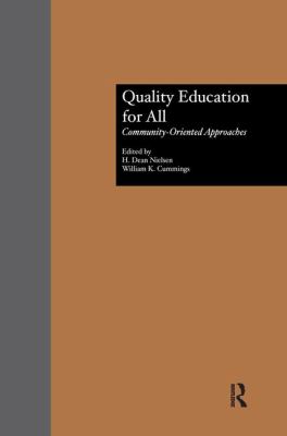 Quality Education for All : Community-Oriented Approaches