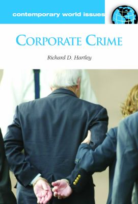 Corporate Crime : A Reference Handbook