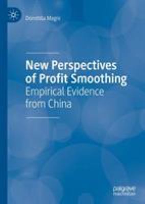 New Perspectives of Profit Smoothing : Empirical Evidence from China