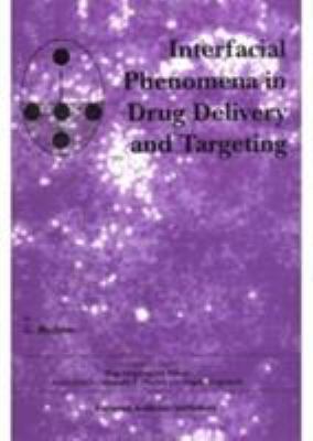 Interfacial Phenomena in Drug Delivery and Targeting