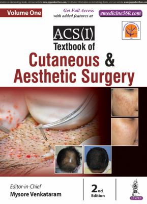 ACS(I) Textbook on Cutaneous and Aesthetic Surgery