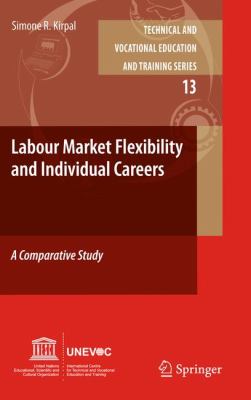 Labour-Market Flexibility and Individual Careers : A Comparative Study