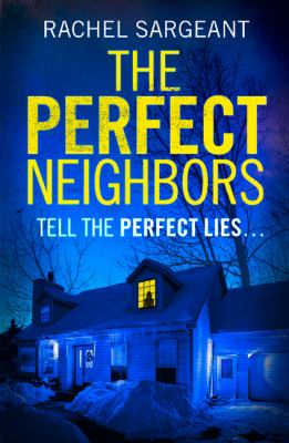 The Perfect Neighbors