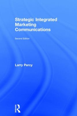 Strategic Integrated Marketing Communications
