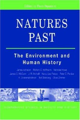Natures Past : The Environment and Human History