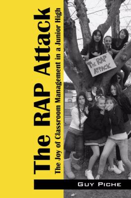 The Rap Attack : The Joy of Classroom Management in a Junior High