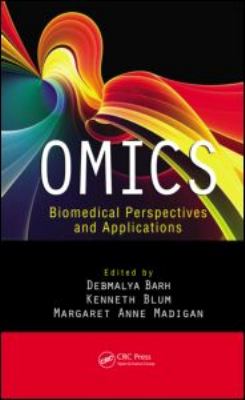Omics : Biomedical Perspectives and Applications