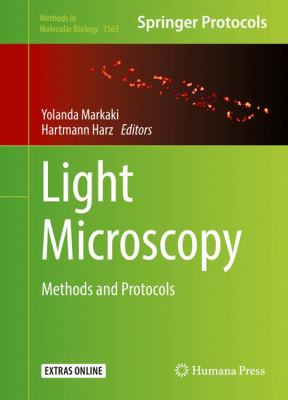 Light Microscopy : Methods and Protocols