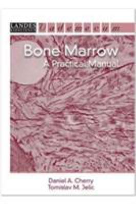 Bone Marrow : A Practical Manual