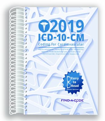 Cardiovascular ICD-10-CM Coding For 2019 : Icd-10-Cm