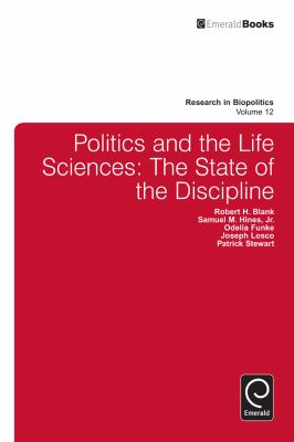 Politics and the Life Sciences : The State of the Discipline