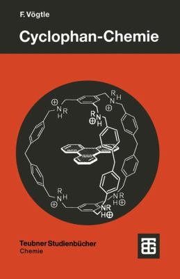 Cyclophan-Chemie : Synthesen, Strukturen, Reaktionen: Einführung und Überblick