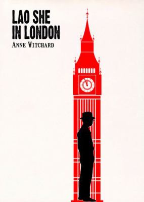 Lao She in London