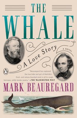 The Whale: a Love Story : A Novel