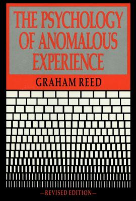 The Psychology of Anomalous Experience