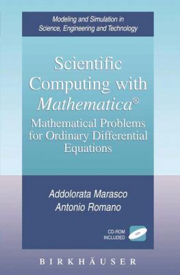 Scientific Computing with Mathematica® : Mathematical Problems for Ordinary Differential Equations