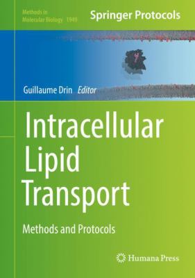Intracellular Lipid Transport : Methods and Protocols